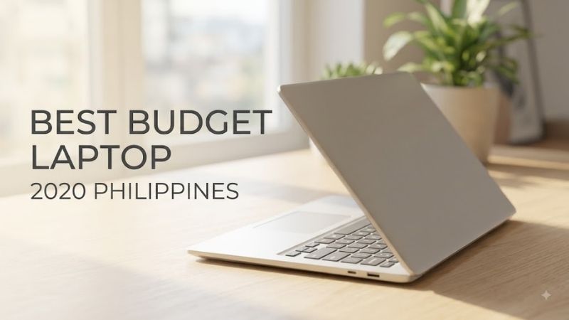Why the Search for the Best Budget Laptop 2020 Philippines Remains Relevant