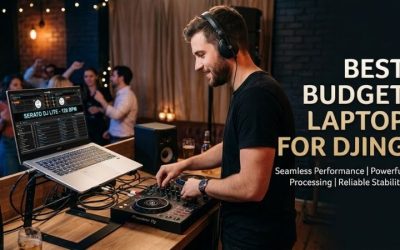 Best Budget Laptop For Djing: 4 Reliable Picks for 2026