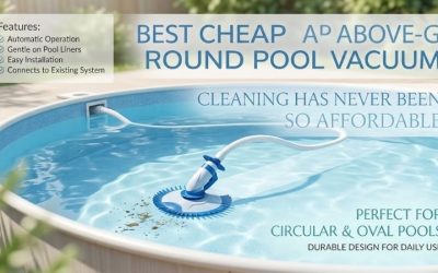 Best Cheap Above Ground Pool Vacuum Guide for 2026 Buyers