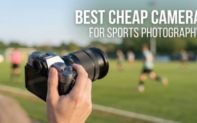Best Cheap Camera For Sports Photography: Top 2026 Picks