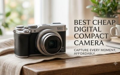 Best Cheap Digital Compact Camera: 3 Top Picks for 2026