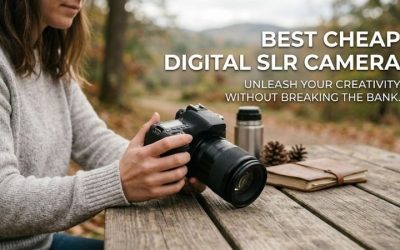 Best Cheap Digital Slr Camera Options for Budget Shooters
