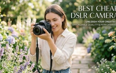 Best Cheap DSLR Camera: Top 3 Picks for Beginners in 2026